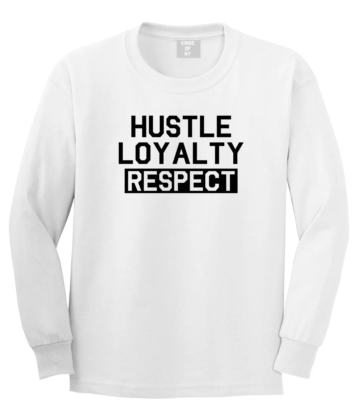 Hustle Loyalty Respect Mens Long Sleeve T-Shirt