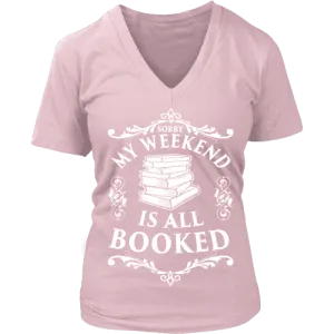 My weekend is all booked V-neck
