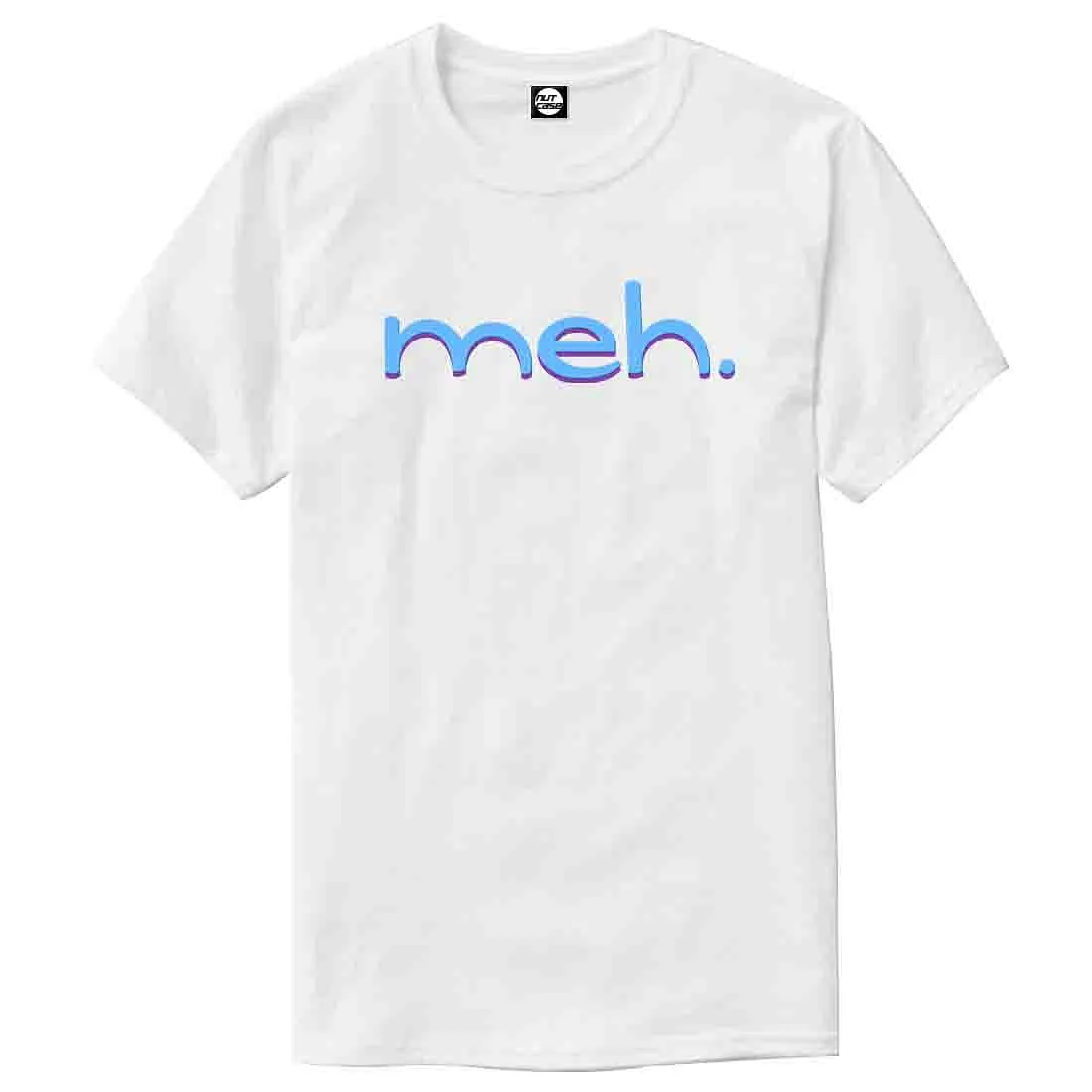Nutcase Designer Round Neck Men's T-Shirt Wrinkle-Free Poly Cotton Tees - Meh