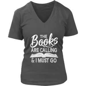 "The Books Are Calling" V-neck Tshirt